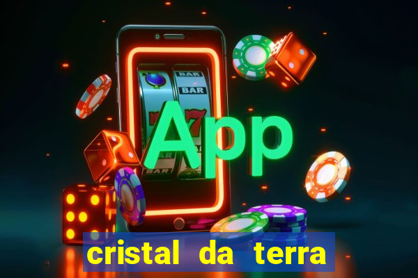 cristal da terra stardew valley